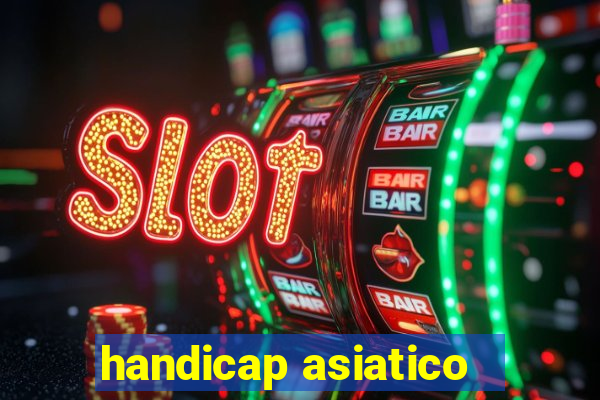 handicap asiatico -3.5